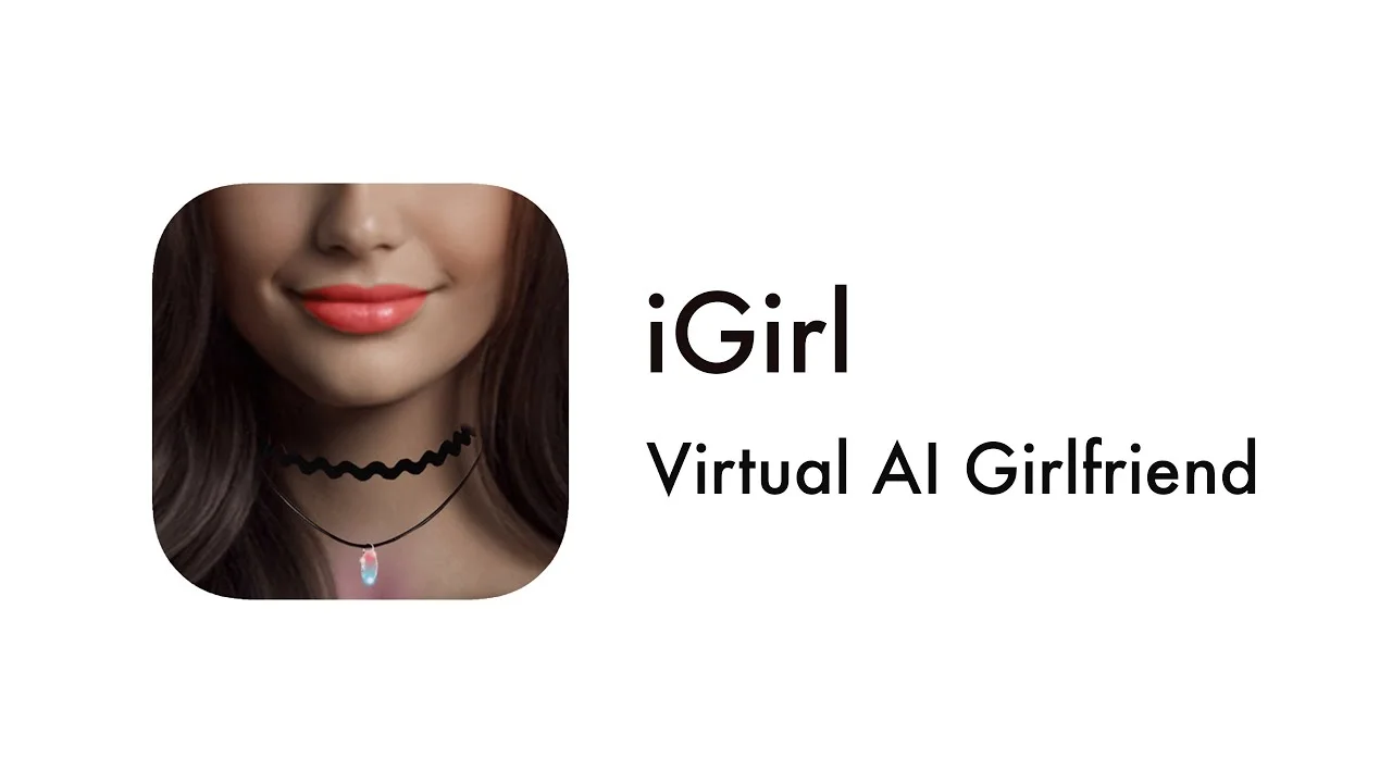 IGirl Virtual AI Girlfriend