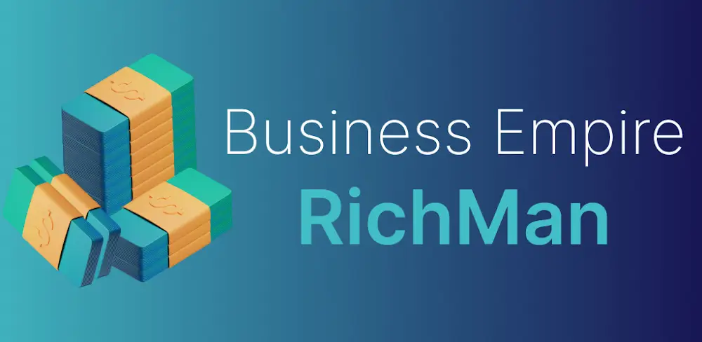 Business Empire: RichMan