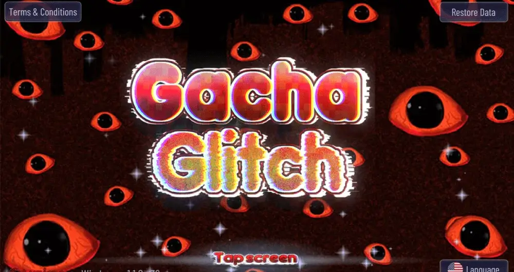 Gacha Glitch