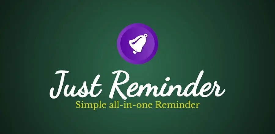 Just Reminder