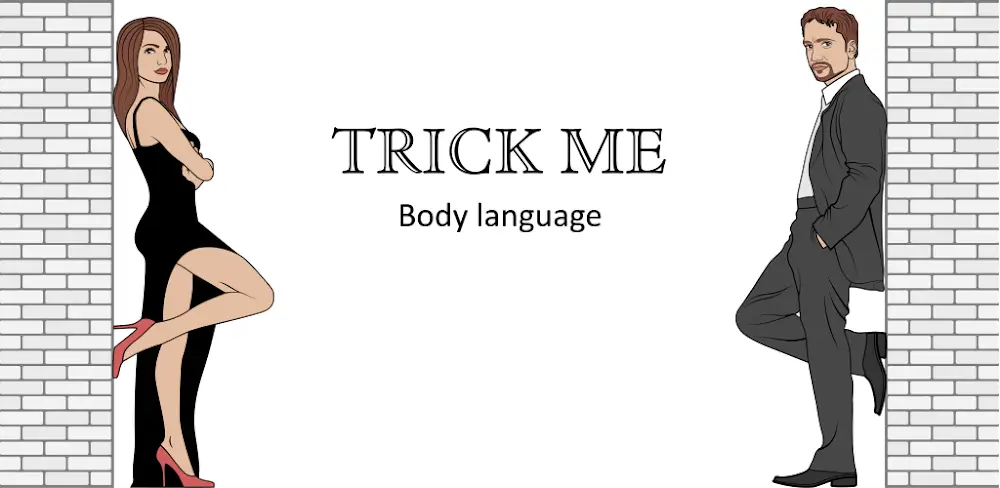 Trick Me - Body Language