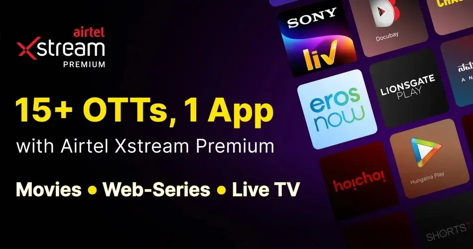 Airtel Xstream Play: 25+ OTTs