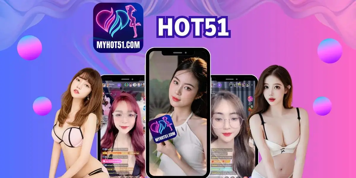Hot51 Live Streaming